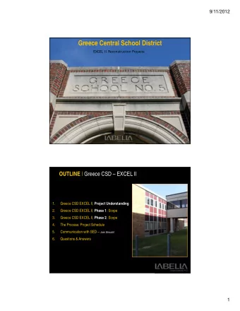 Greece Central School District  EXCEL II Reconstruction Projects OUTLINE | Greece CSD  EXCEL II