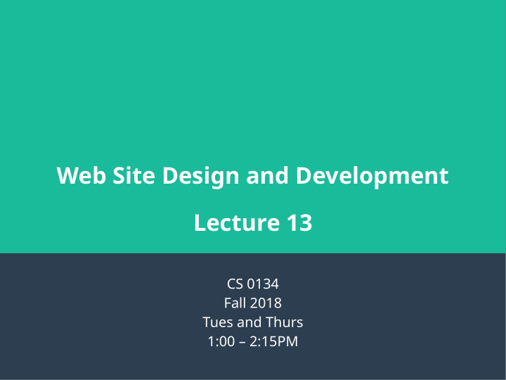 web site design and development lecture 13