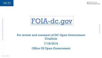 FOIA-dc.gov  Office of the Chief Technology Officer  DC Government  For review and comment of DC
