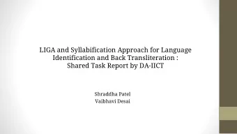 LIGA and Syllabification Approach for Language  Identification and Back Transliteration :  Shared