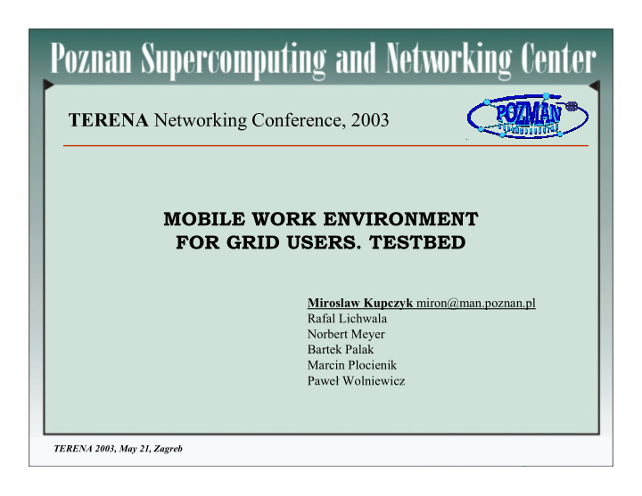 terena networking conference 2003 mobile work environment