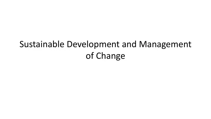 of change what is happening to our planet