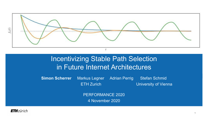 incentivizing stable path selection in future internet