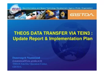 THEOS DATA TRANSFER VIA TEIN3 :  U d  Update Report &amp; Implementation Plan  R  &amp; I  l  i  Pl