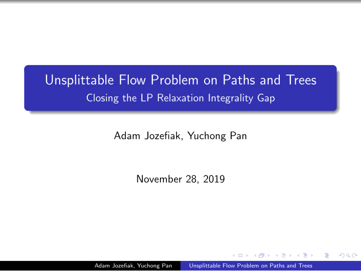 unsplittable flow problem on paths and trees