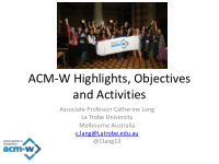 acm w highlights objectives and activities