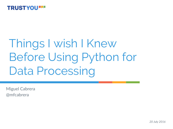 things i wish i knew before using python for data