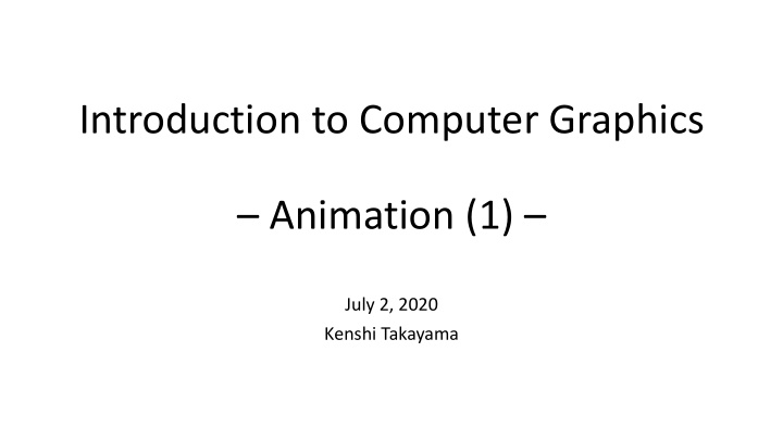 introduction to computer graphics animation 1