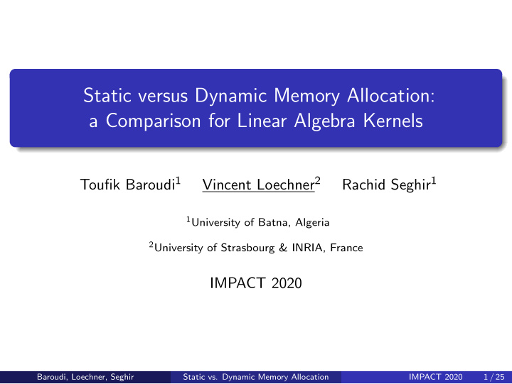 static versus dynamic memory allocation a comparison for