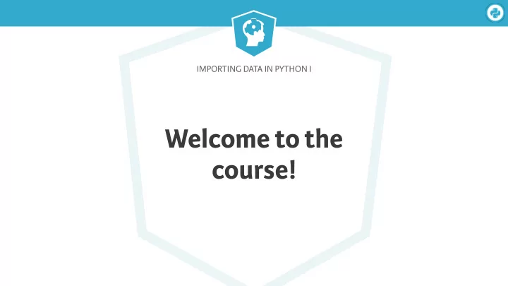 welcome to the course