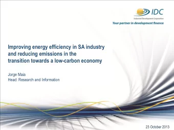 Improving energy efficiency in SA industry  and reducing emissions in the  transition towards a
