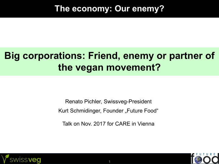big corporations friend enemy or partner of the vegan