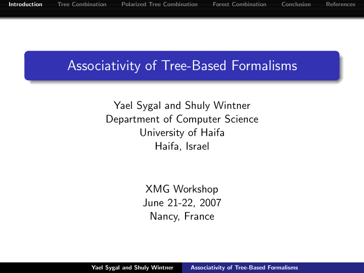 associativity of tree based formalisms