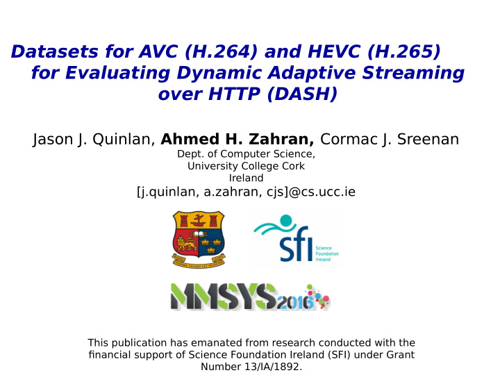 datasets for avc h 264 and hevc h 265 for evaluating