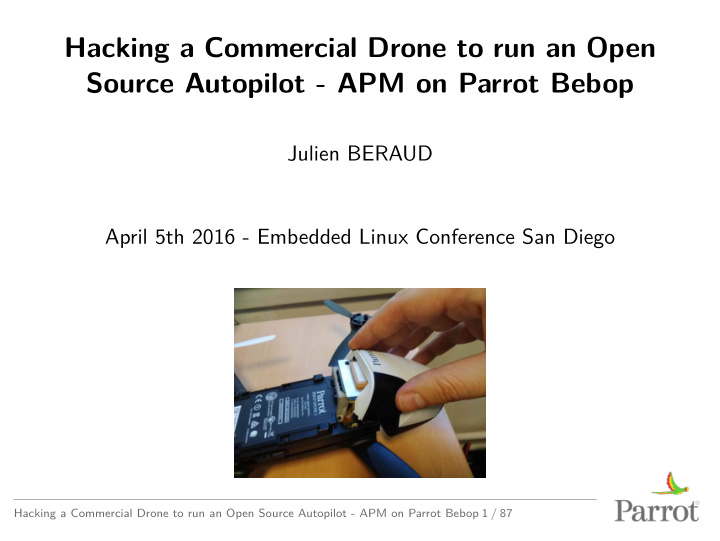 hacking a commercial drone to run an open source