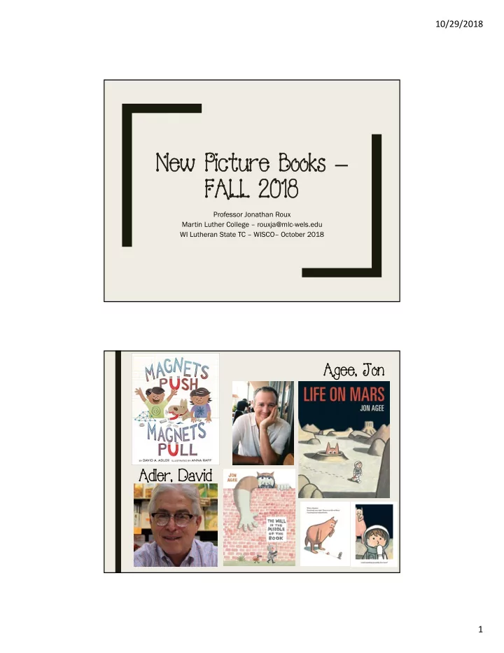new picture books new picture books fall 2018 fall 2018