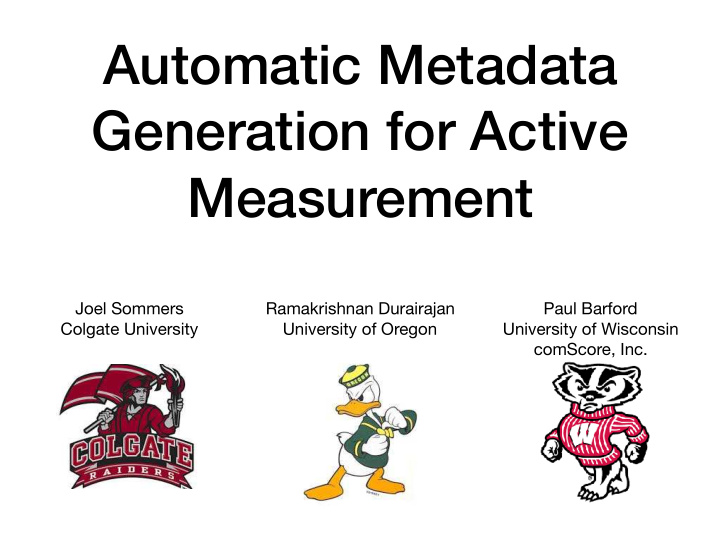 automatic metadata generation for active measurement