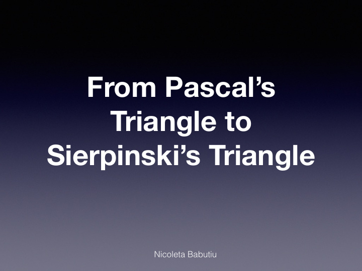 from pascal s triangle to sierpinski s triangle