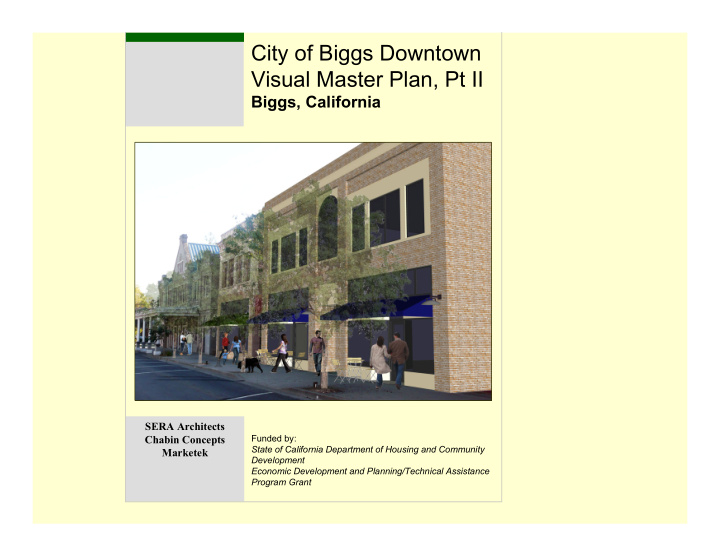 city of biggs downtown visual master plan pt ii