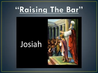 IPM 2015 Conference  The Great Commission  Josiah was eight years old when  he began to reign,