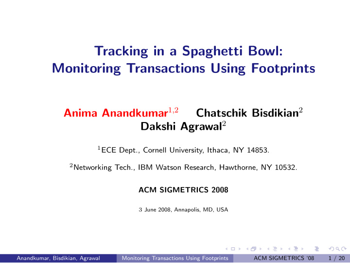 tracking in a spaghetti bowl monitoring transactions