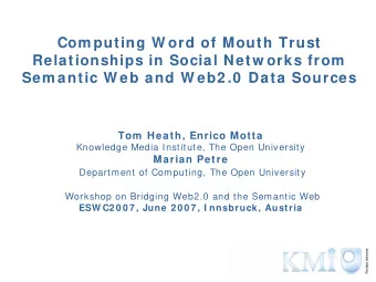 Com puting W ord of Mouth Trust  Relationships in Social Netw orks from  Sem antic W eb and W eb2