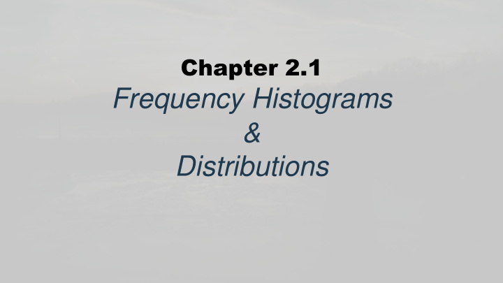frequency histograms distributions learning objectives