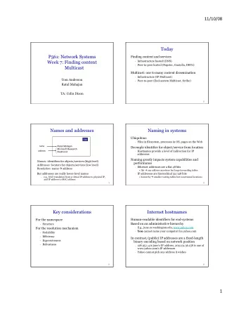 11/10/08  Today  P561: Network Systems  Finding content and services  Week 7: Finding content