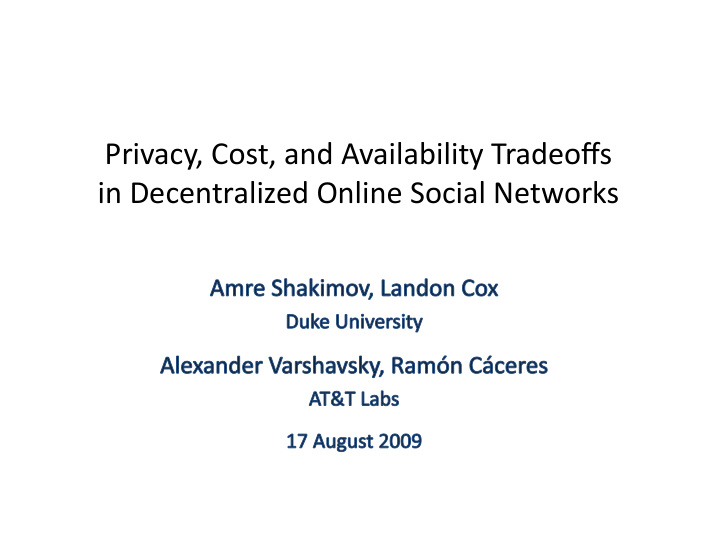 in decentralized online social networks online social