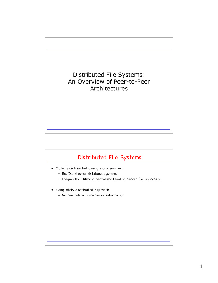 distributed file systems an overview of peer to peer