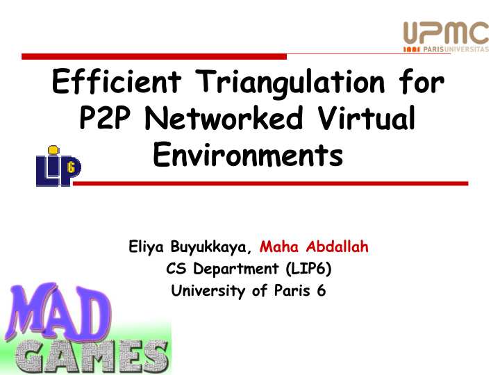 efficient triangulation for p2p networked virtual