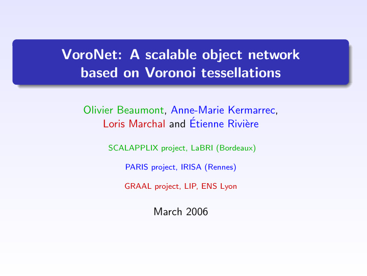 voronet a scalable object network based on voronoi