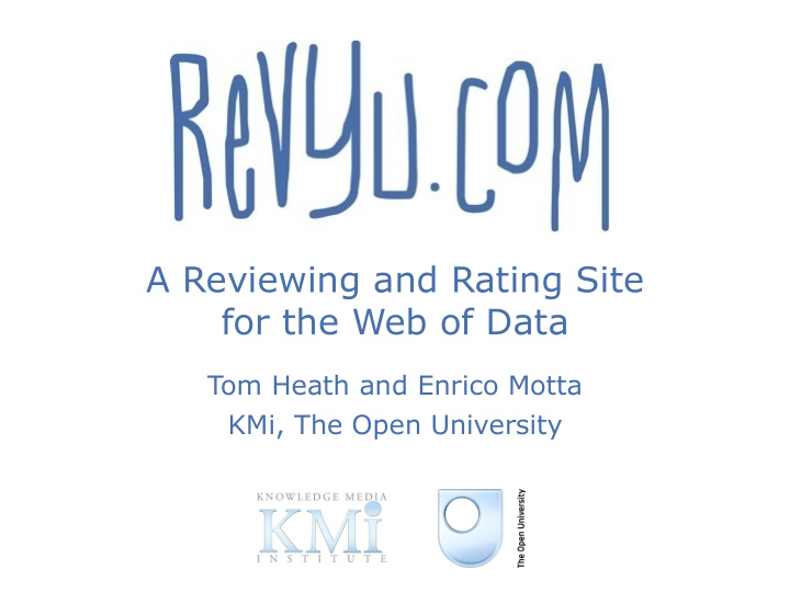 a reviewing and rating site for the web of data