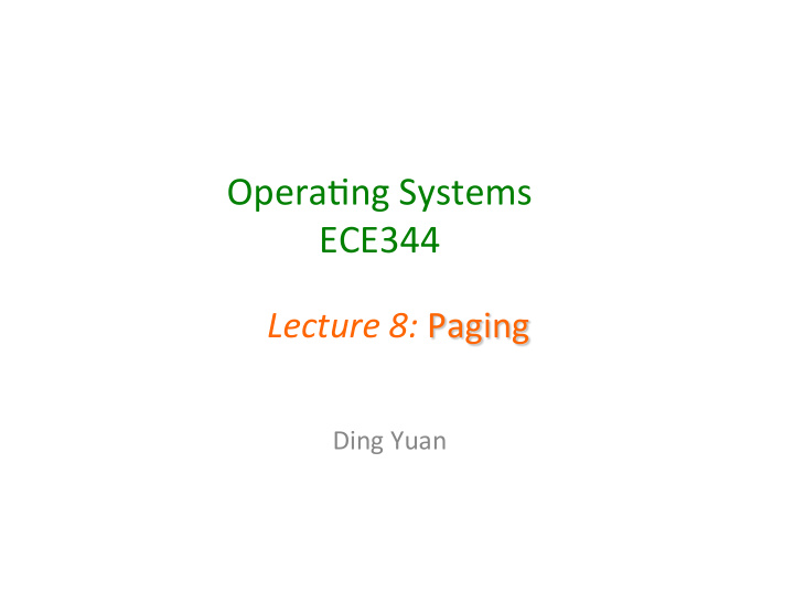 opera ng systems ece344