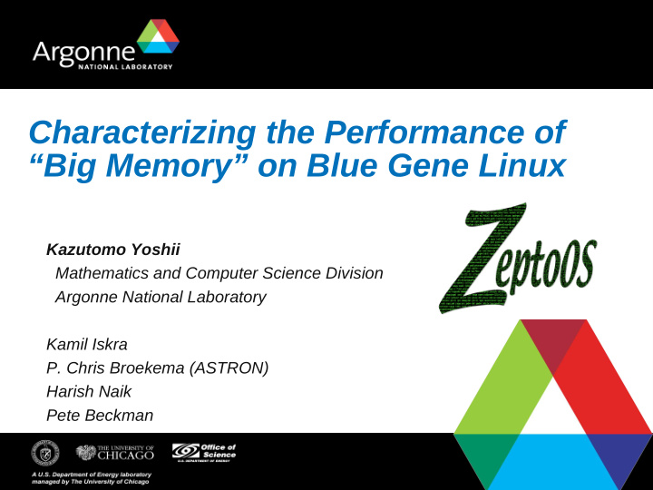 characterizing the performance of big memory on blue gene