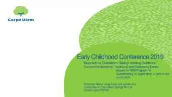 Early Childhood Conference2019 Beyond the Classroom: T aking Learning Outdoors  Concurrent