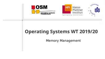 Operating Systems WT 2019/20  Memory Management  Shared Memory  Process 1 virtual memory  most
