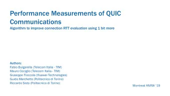 Performance Measurements of QUIC  Communications  Algorithm to improve connection RTT evaluation