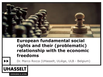 relationship with the economic  freedoms  Dr. Marco Rocca (UHasselt, ULige, ULB - Belgium)