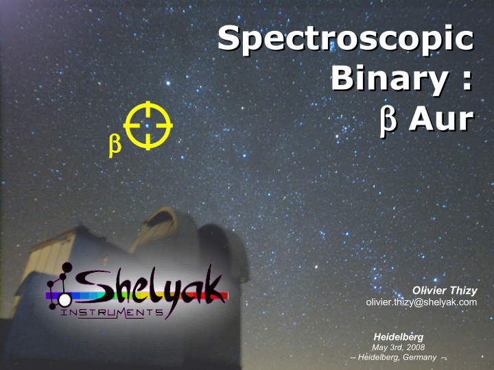 spectroscopic spectroscopic binary binary aur aur