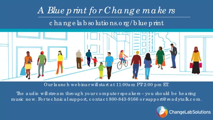 a blue print fo r chang e make rs