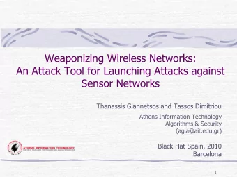 Weaponizing Wireless Networks:  An Attack Tool for Launching Attacks against  Sensor Networks