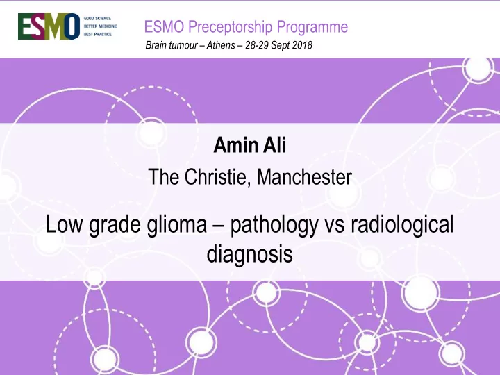 low grade glioma pathology vs radiological diagnosis no