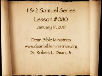 1 &amp; 2 Samuel Series Lesson #080 January 17, 2017 Dean Bible Ministries
