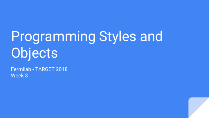 programming styles and objects