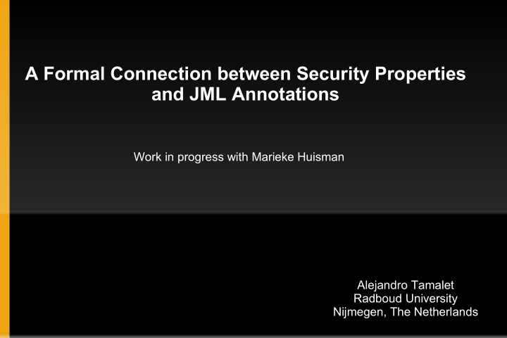 a formal connection between security properties and jml