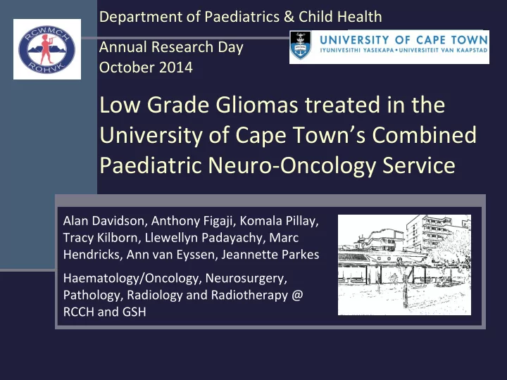 low grade gliomas treated in the