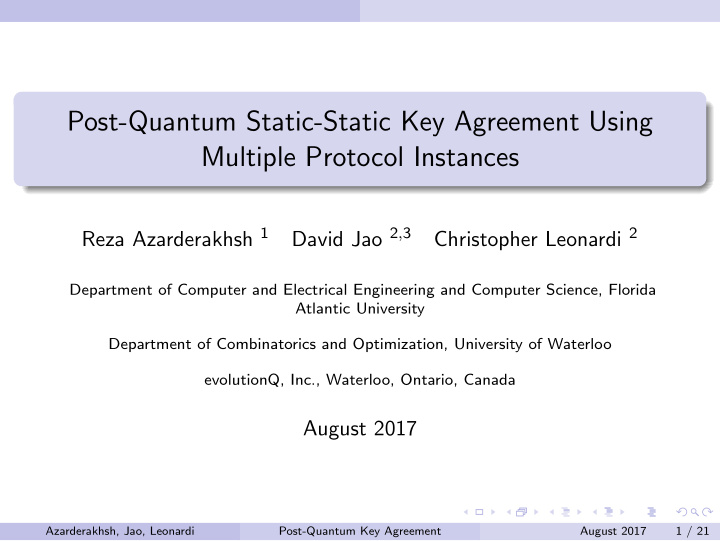 post quantum static static key agreement using multiple