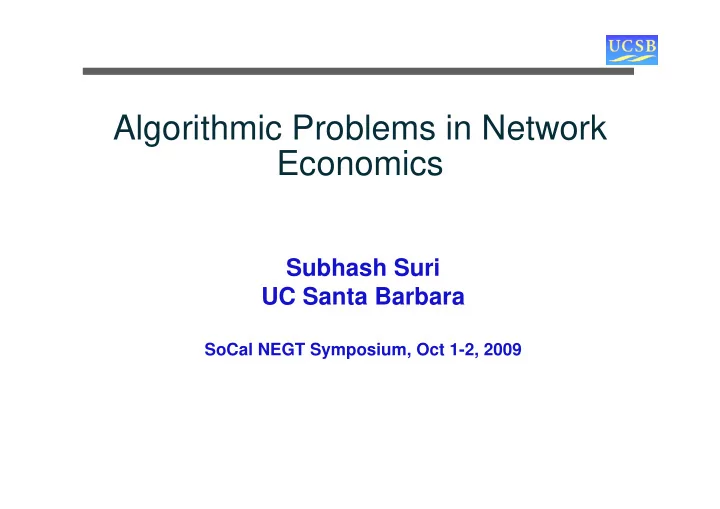 algorithmic problems in network economics