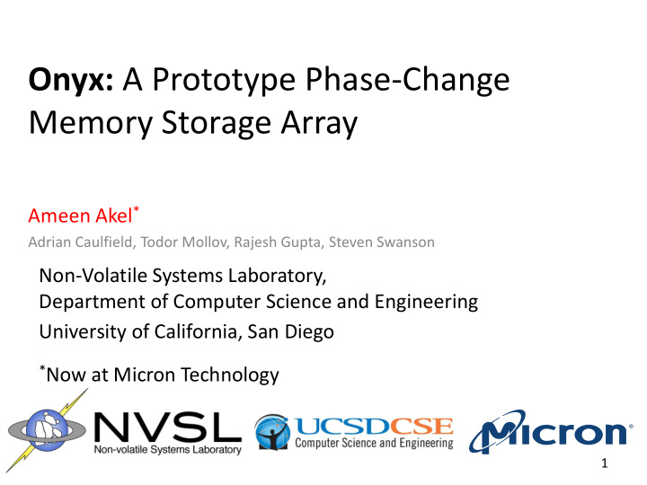 onyx a prototype phase change memory storage array